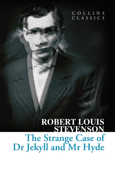 The strange case of Dr. Jekyll an Mr. Hyde
