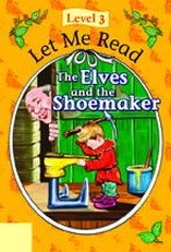 Let Me Read Elves and the Shoemaker