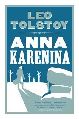Anna Karenina (Alma Classics Evergreens)