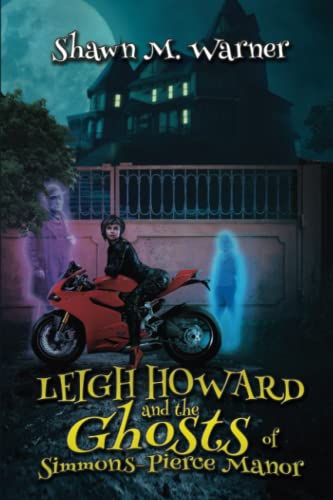 LEIGH HOWARD AND THE GHOSTS OF SI
