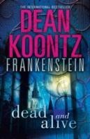 [9780007453016] Frankenstein Book Three Dead and Alive