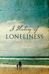 [9780857520951] A History of Loneliness (Doubleday)