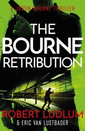 [9781409149255] Robert Ludlum's The Bourne Retribution