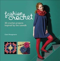 [9781780970035] Fashion Crochet