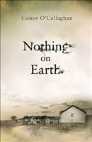 [9781781620342] Nothing On Earth