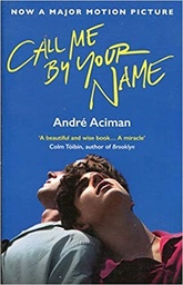 [9781786495259] Call me by Your Name