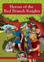 [9781842236208] The Heroes of the Red Branch Knights
