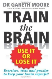 [9781843173052] Train the Brain Use it or Lose it (Paperback)