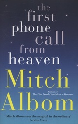[9781847442260] O/P The First Phone Call From Heaven
