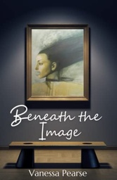 [9781839191503] Beneath the Image