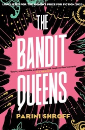 [9781838957155] Bandit Queens, The