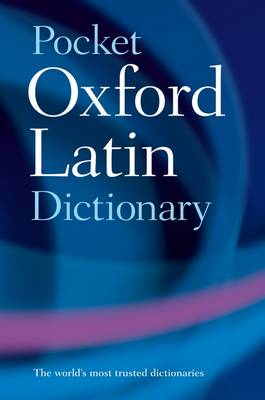 Pocket Oxford Latin Dictionary