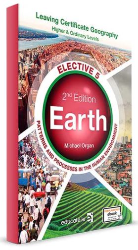 Earth 2nd Edition (HL-OL) Elective 5 Patterns And Processes in the Human Environment