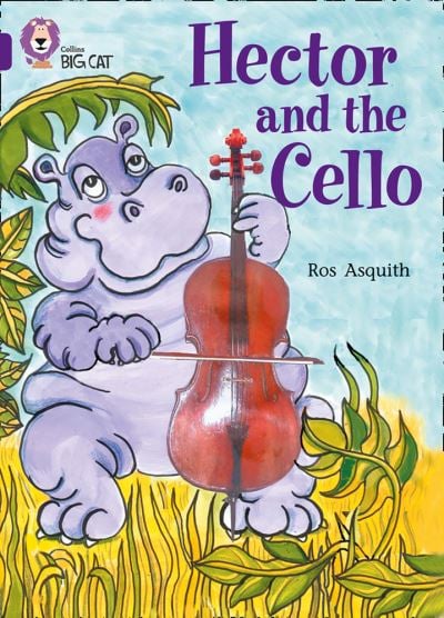 [9780007186181] Big Cat Purple Hector and the Cello