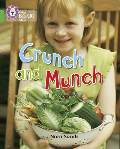 [9780007186655] Big Cat Green Crunch and Munch Non Fiction