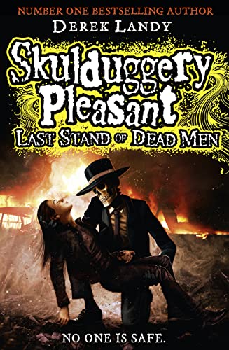 [9780007489213-new] Skulduggery Pleasant: Last Stand of Dead Men