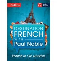 Destination French with Paul Noble