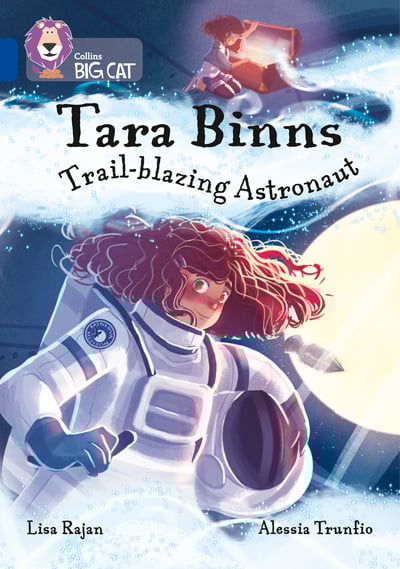 Big Cat Sapphire Tara Binns TrailBlazing Astronaut