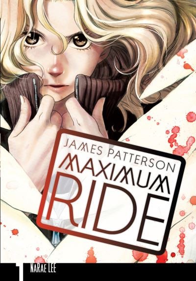 MAXIMUM RIDE MANGA VOL 1