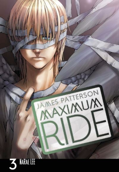 Maximum Ride The Manga, Vol. 3