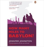 How Many Miles to Babylon?