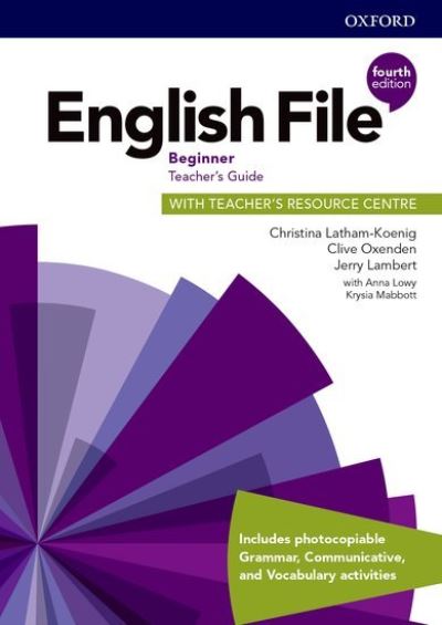 English File Beginner Teacher's Guide with Teacher's Resource Centre