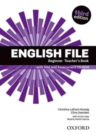 English File Beginner Teacher's Book with Test and Assessment CD-ROM