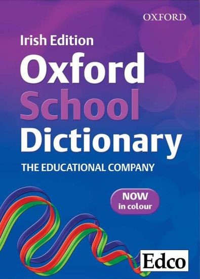 Oxford School English Dictionary Irish Edition