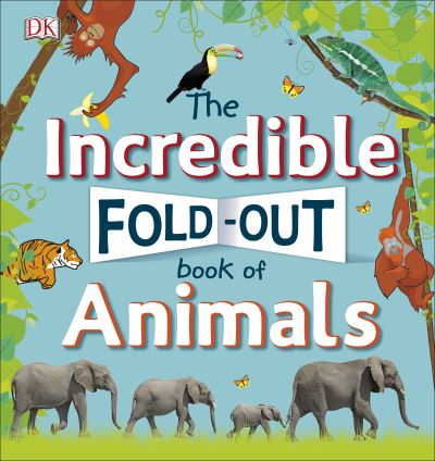 Incredible Fold Out Book of Animals