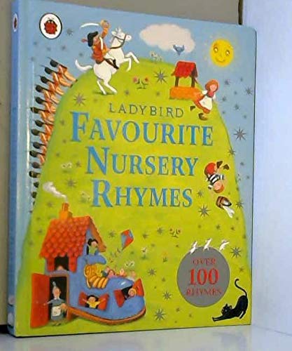 Favorite Nursery Rhymes (Over 100 Rhymes)