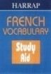 French Vocabulary Harrap's Study Aid