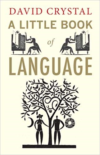 [9780300170825] A Little Book of Language