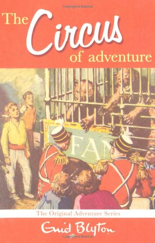 [9780330448345] The Circus of Adventure