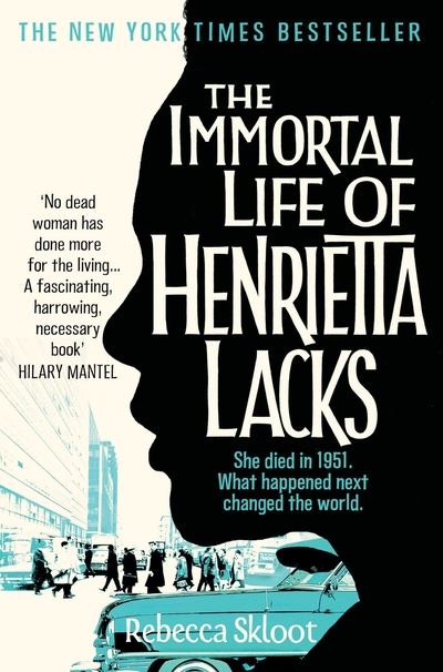 The Immortal Life Of Henrietta Lacks