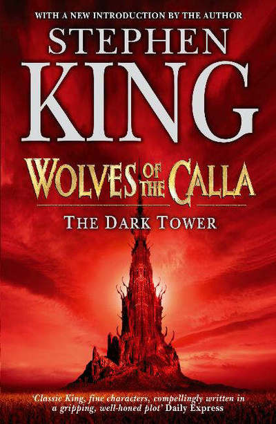 DARK TOWER V WOLVES OF THE CALLA