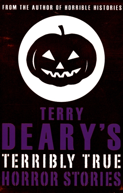 [9780439950251] TERRIBLY TRUE HORROR STORIES