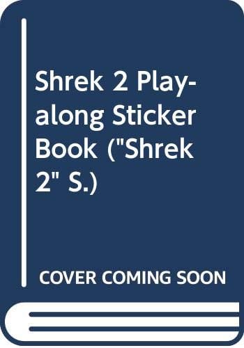 [9780439963077] SHREK 2 PLAY ALONG STICKER BOOK