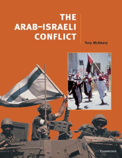 [9780521629539] THE ARAB-ISRAELI CONFLICT