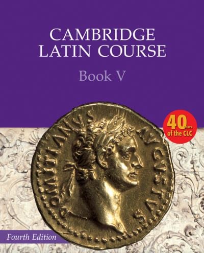 Cambridge Latin Course Book V Student's Book