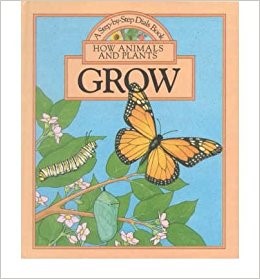 Step by Step Dials Book How Animals and Plants Grow