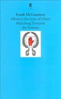 [9780571146116] Observe The Sons Of Ulster Marching Torwards Somme