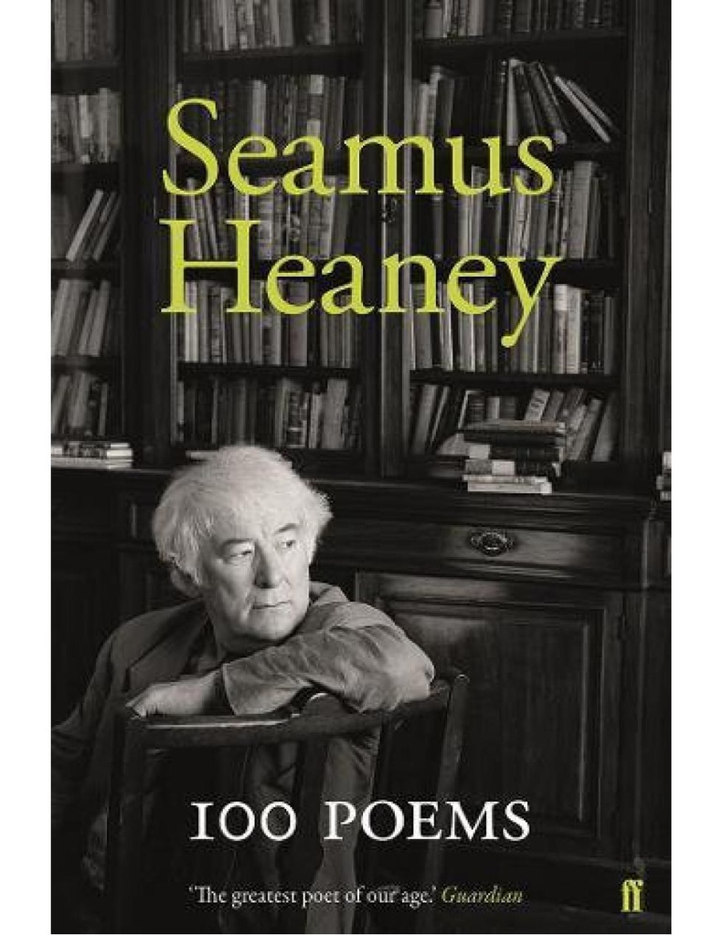 100 Poems - Seamus Heaney