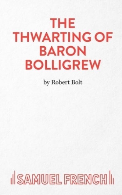 THE THWARTING OF BARON BOLLIGREW