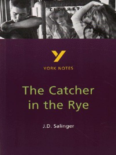 York Notes: The Catcher in the Rye