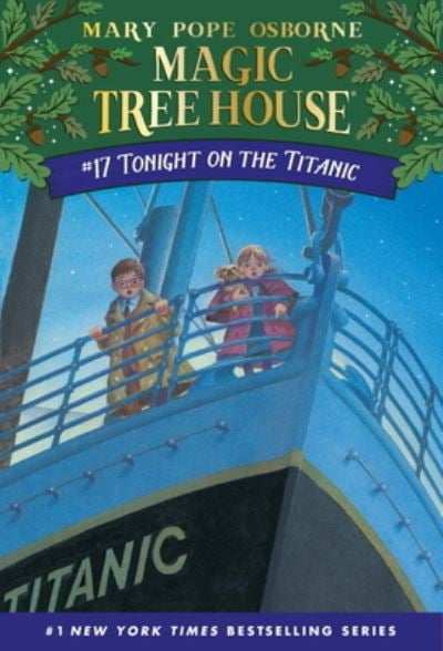 [9780679890638] Magic Tree House 17: Tonight on the Titanic