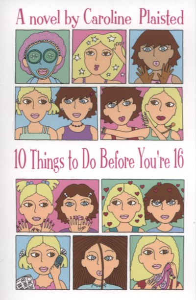 10 Things to Do Before You're 16 (Paperback)