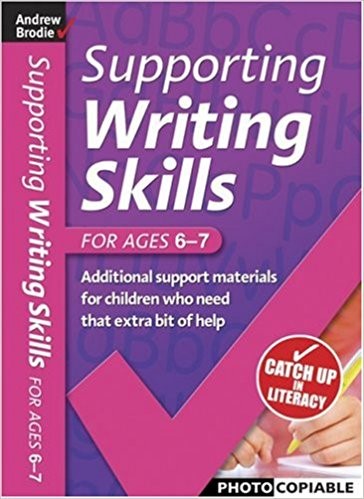 Supporting Writing Skills for ages 6-7