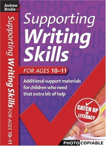 Supporting Writing Skills for ages 10-11