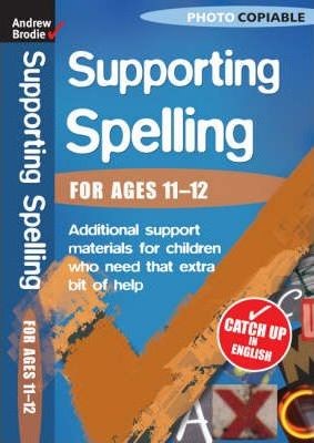 Supporting Spelling for ages 11-12