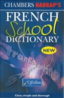 Oxford Learners French School Dictionary (Replaces Chambers Harraps French Dictionary)